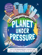 Planet Under Pressure