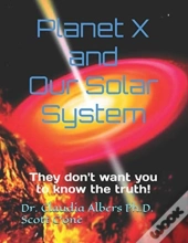 Planet X And Our Solar System