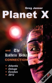 Planet X And The Kolbrin Bible Connection