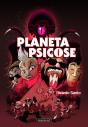 Planeta Psicose - Preview