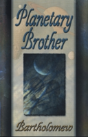 Planetary Brother - Preview