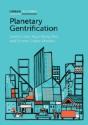 Planetary Gentrification - Preview