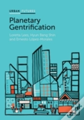 Planetary Gentrification