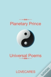 Planetary Prince Universal Poems