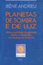 Planetas de Sombra e de Luz - Preview