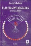 Planetas Retrógrados