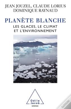 Capa do artigo Planète Blanche ; Les Glaces, Le Climat Et L'Environnement