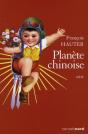 Planète Chinoise - Preview