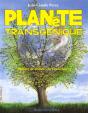 Planete Transgenique - Preview