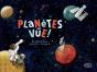 Planètes En Vue ! Le Système Solaire - Preview