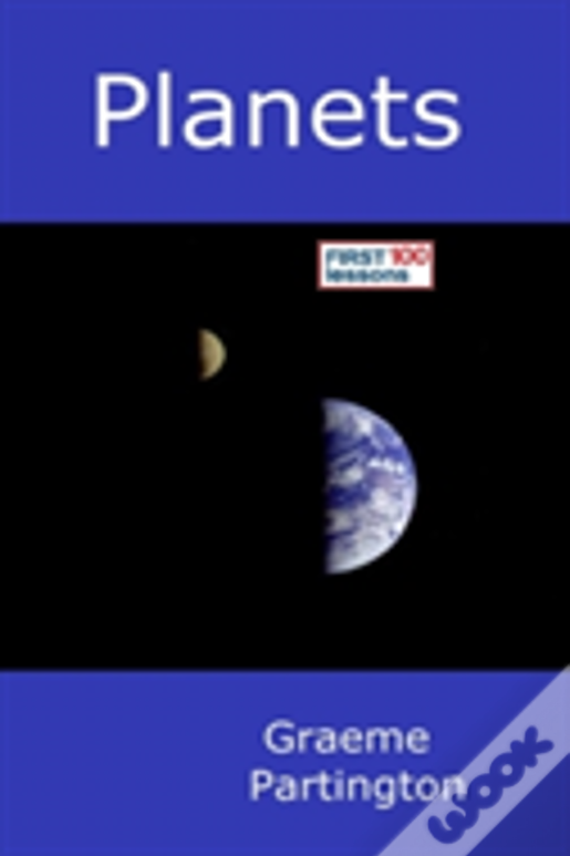 Planets: First 100 Lessons