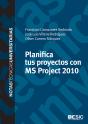 Planifica Tus Proyectos Con Ms Project 2010 - Preview