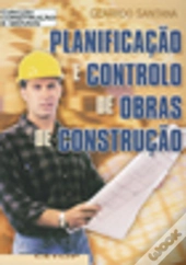 Planificação e Controlo de Obras de Construção