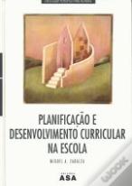 Planificação e Desenvolvimento Curricular na Escola