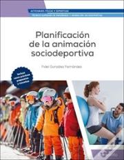 Planificacion De La Animacion Sociodeportiva