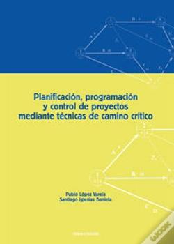 Capa do artigo Planificación, Programación Y Control De Proyectos Mediante Técnicas De Camino Crítico