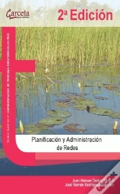 Capa do artigo Planificación Y Administración De Redes. 2ª Edición