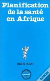 Planification De La Santé En Afrique