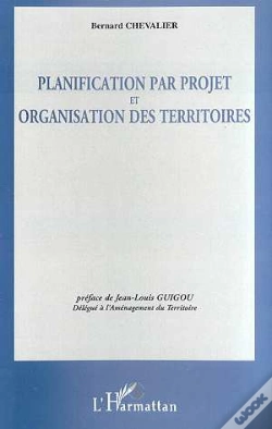 Capa do artigo Planification Par Projet Et Organisation Des Territoires