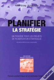 Capa do artigo Planifier La Stratégie ; Un Procédé Pour Les Projets De Planification Stratégique