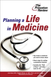 Planning A Life In Medicine