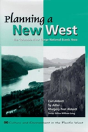 Planning A New West - Preview