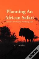 Planning An African Safari