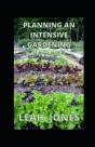 Planning An Intensive Garden - Preview