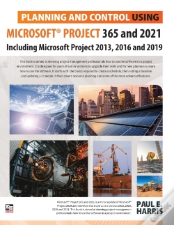 Capa do artigo Planning And Control Using Microsoft Project 365 And 2021