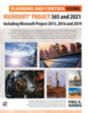 Planning And Control Using Microsoft Project 365 And 2021 - Preview