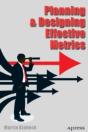 Planning And Designing Effective Metrics - Preview