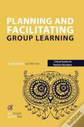 Planning And Facilitating Group Learning
