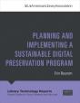 Planning And Implementing A Sustainable Digital Preservation Program - Preview