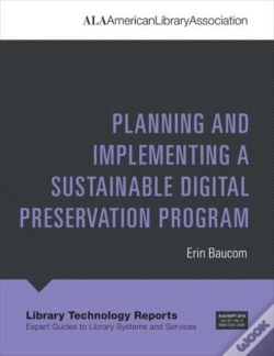Capa do artigo Planning And Implementing A Sustainable Digital Preservation Program