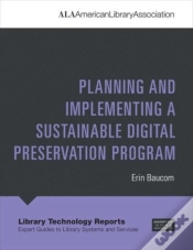 Capa do artigo Planning And Implementing A Sustainable Digital Preservation Program