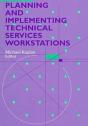 Planning And Implementing Technical Services Workstations - Preview