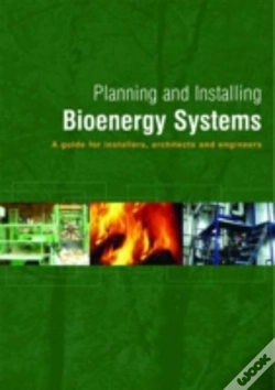 Capa do artigo Planning And Installing Bioenergy Systems
