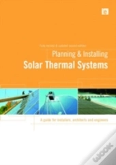 Planning And Installing Solar Thermal Systems