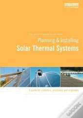 Planning And Installing Solar Thermal Systems