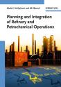 Planning And Integration Of Refinery And Petrochemical Operations - Preview