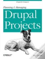 Planning And Managing Drupal Projects