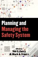 Planning And Managing The Safety System