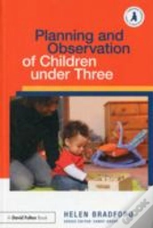 Planning And Observation Of Children Under Three