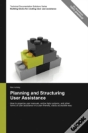 Capa do artigo Planning And Structuring User Assistance