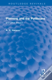 Planning And The Politicians