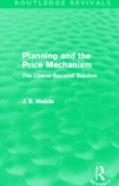 Planning And The Price Mechanism (Routledge Revivals)