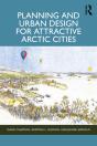 Planning And Urban Design For Attractive Arctic Cities - Preview