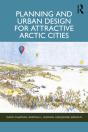 Planning And Urban Design For Attractive Arctic Cities - Preview