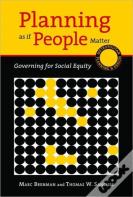 Planning As If People Matter