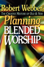 Planning Blended Worship